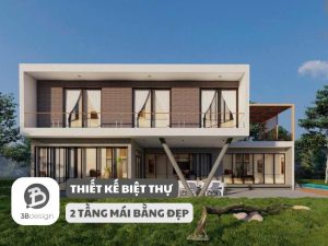 Mẫu thiết kế nhà biệt thự 2 tầng mái bằng đẹp