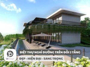 Mẫu thiết kế biệt thự nghỉ dưỡng trên đồi 2 tầng đẹp